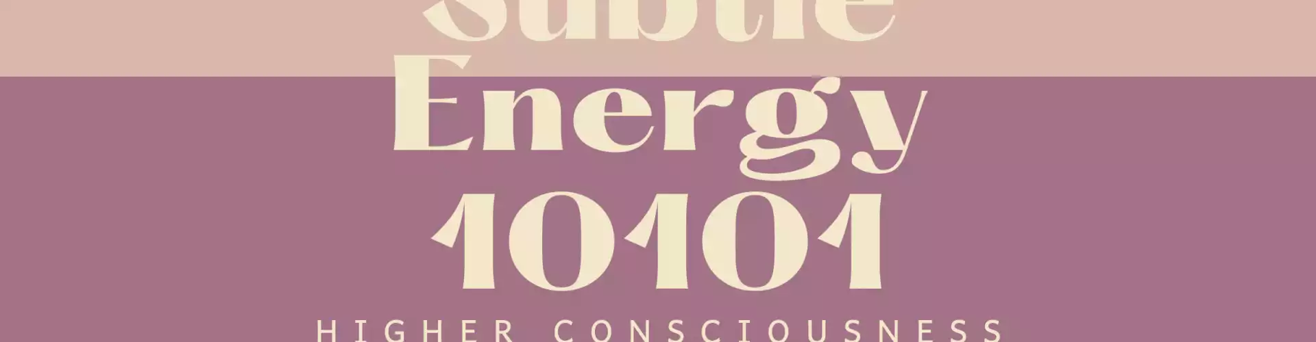 Energía sutil 10101 - Online Class by Katie Moseley