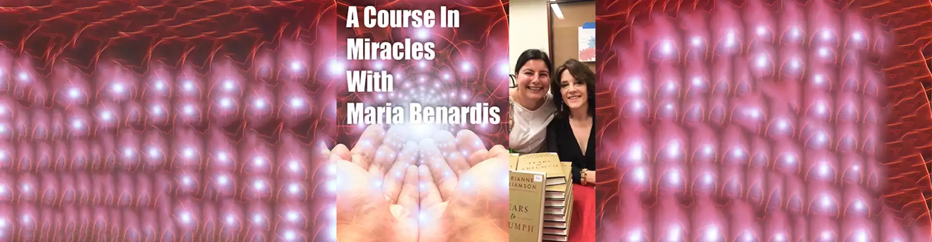 Un corso in miracoli - Online Class by Maria Benardis