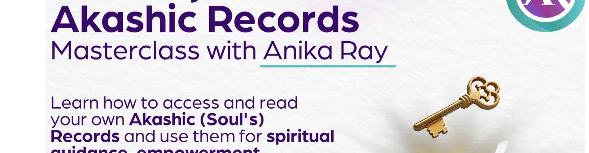 Ξεκλειδώστε το Masterclass της Akashic Records LIVE - Online Class by Anika Ray